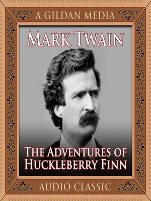 The Adventures of Huckleberry Finn - Audiobook